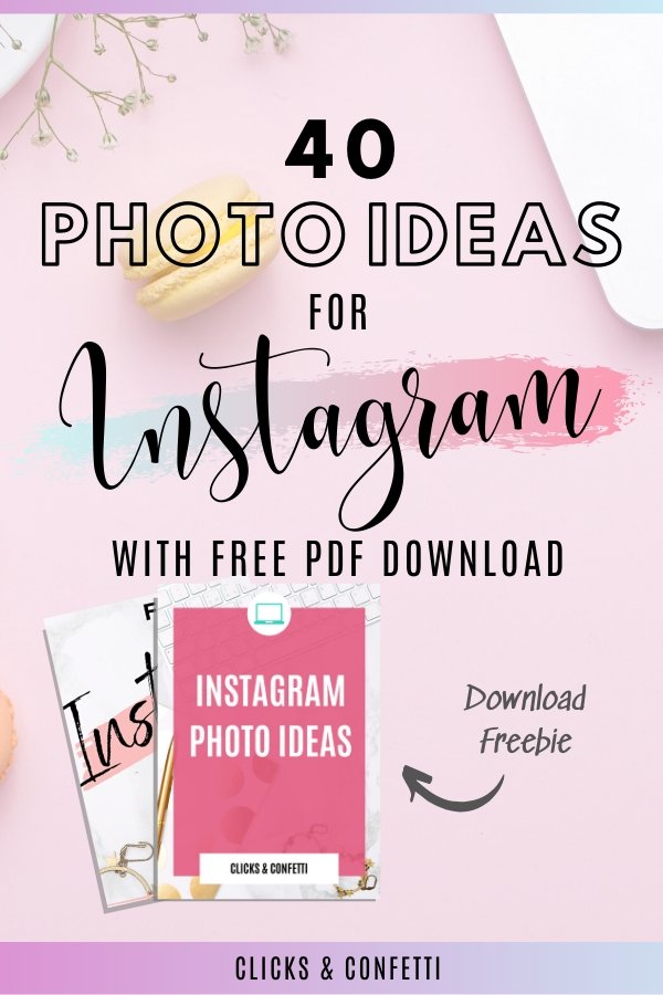 Instagram Photo Ideas With Free PDF Download