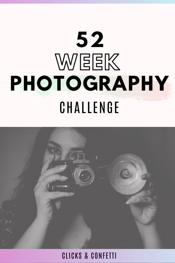 52 week photography challenge