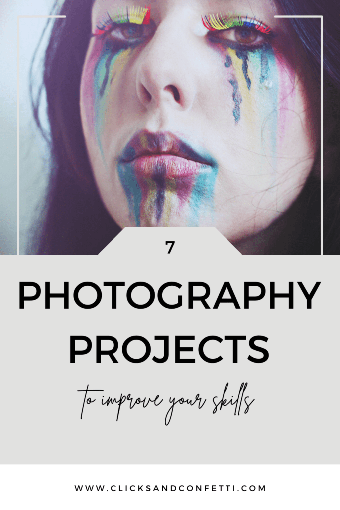 Photography Projects To Improve Your Skills