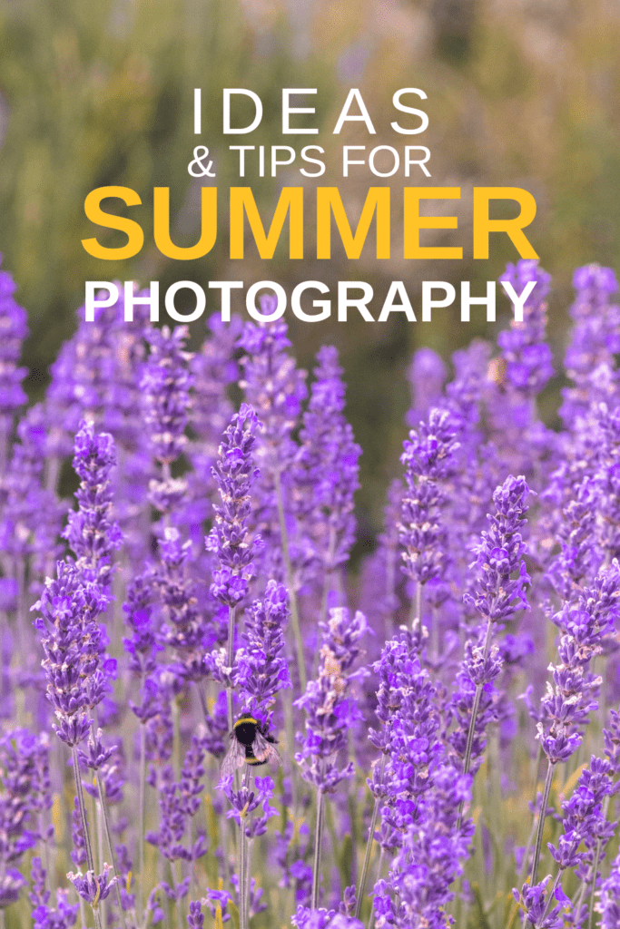 Summer Photography - Ideas and tips for shooting brighter days