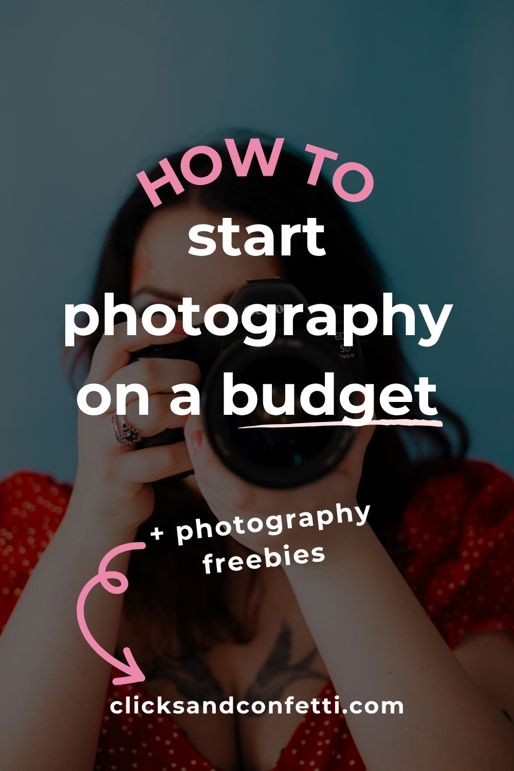 How to start photography on a budget
